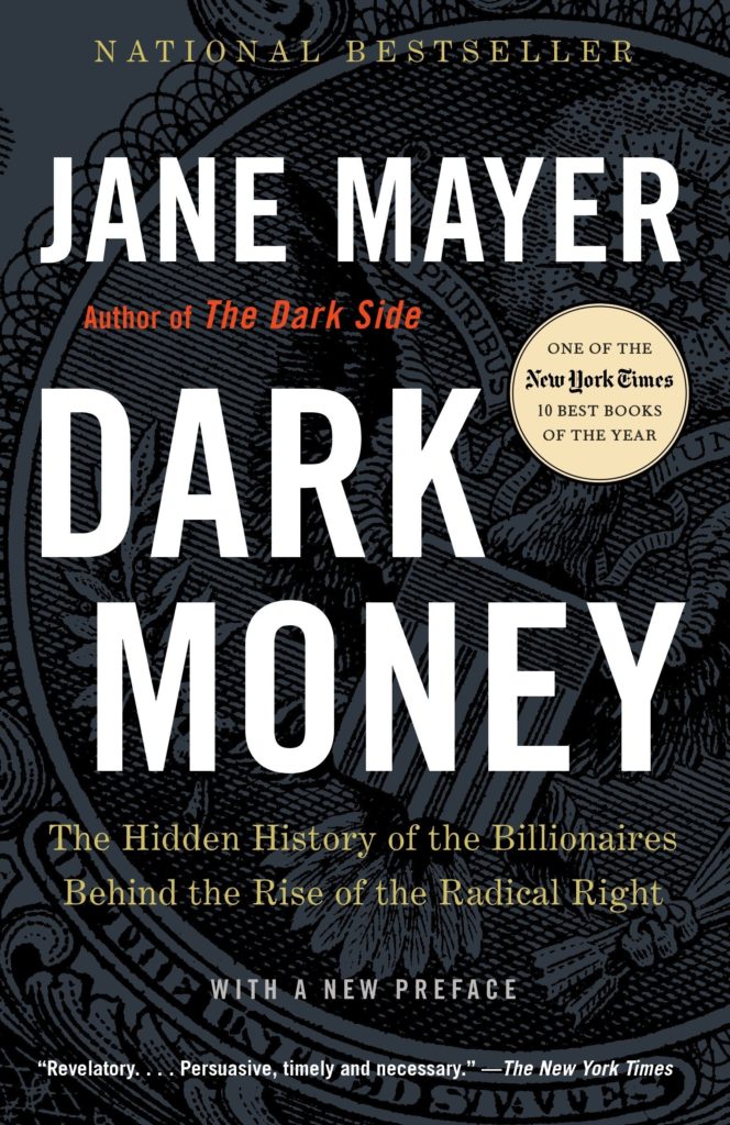 book cover of Dark Money by Jane Mayer with white text over dark background image of USA's seal