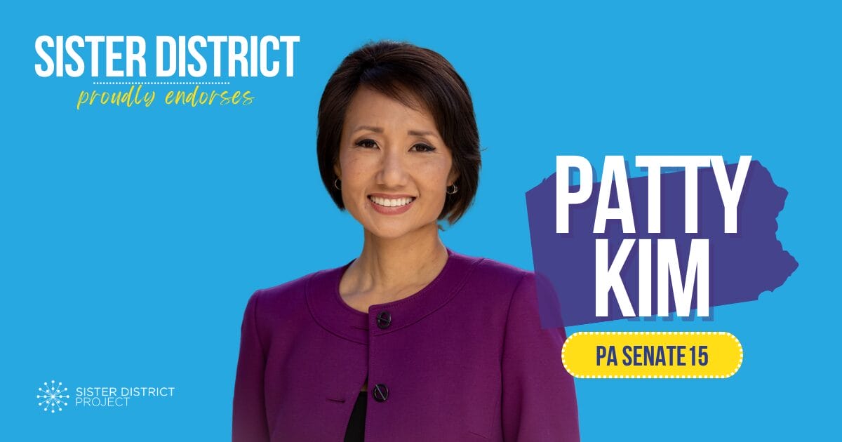 Patty Kim for PA Senate 15 | Sister District Project